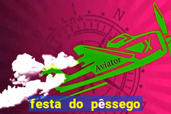 festa do pêssego porto alegre 2024